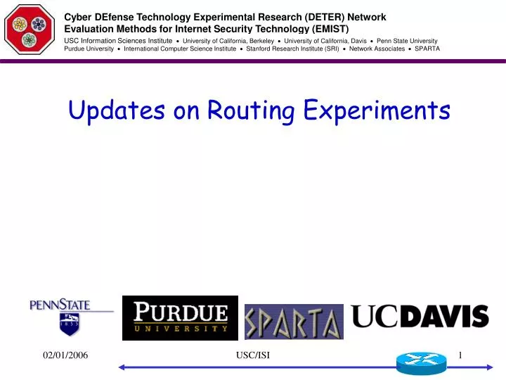 updates on routing experiments