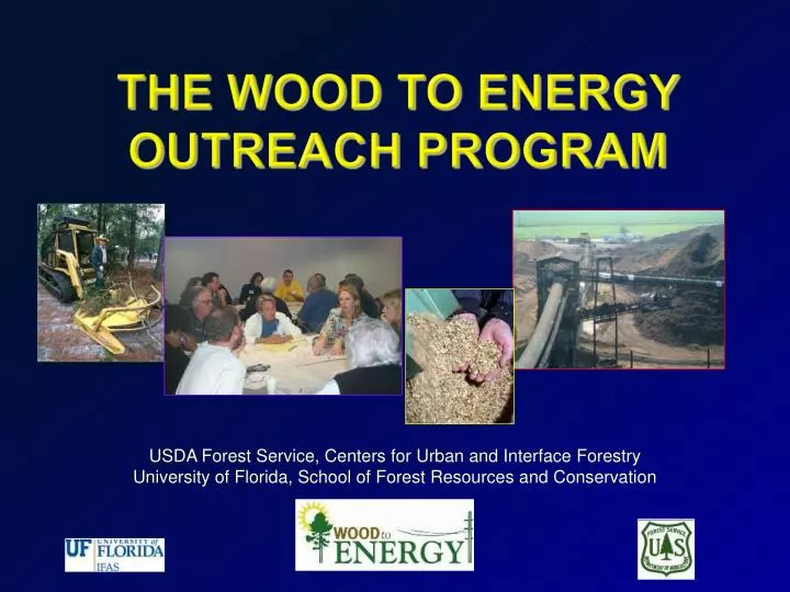 the wood to energy outreach program