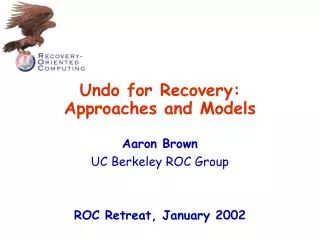 Undo for Recovery: Approaches and Models