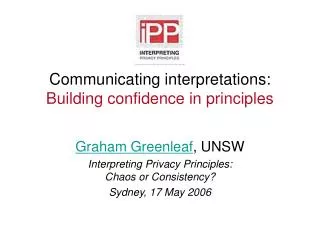 Communicating interpretations: Building confidence in principles
