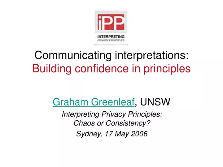 communicating interpretations building confidence in principles