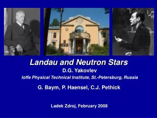Landau and Neutron Stars