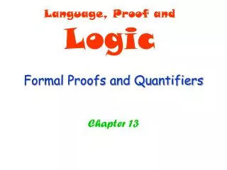 Formal Proofs and Quantifiers