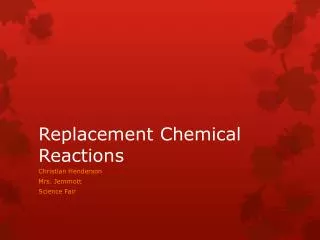 Replacement Chemical Reactions
