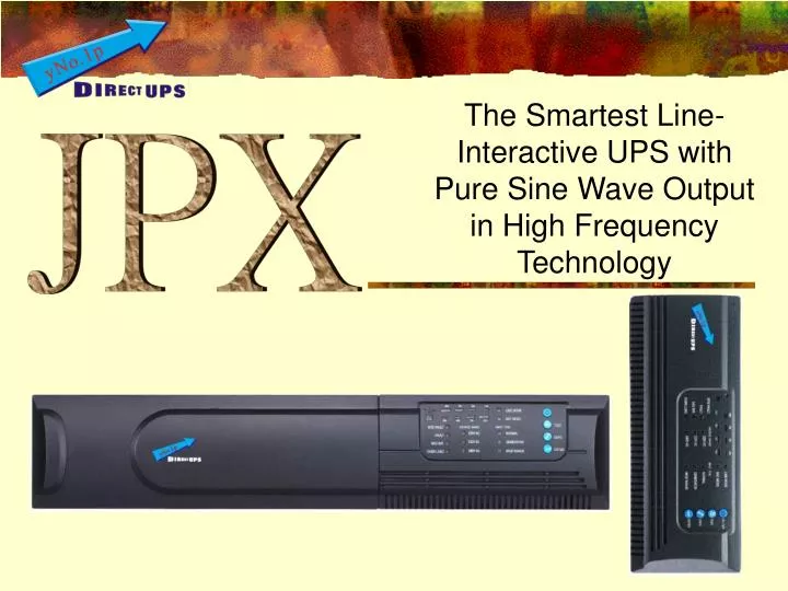 the smartest line interactive ups with pure sine wave output in high frequency technology