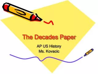 The Decades Paper