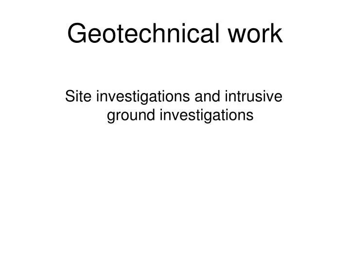 geotechnical work