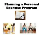 Planning a Personal Exercise Program - slide 1