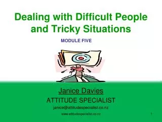 Dealing with Difficult People and Tricky Situations