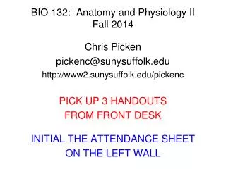 BIO 132: Anatomy and Physiology II Fall 2014
