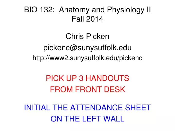 bio 132 anatomy and physiology ii fall 2014
