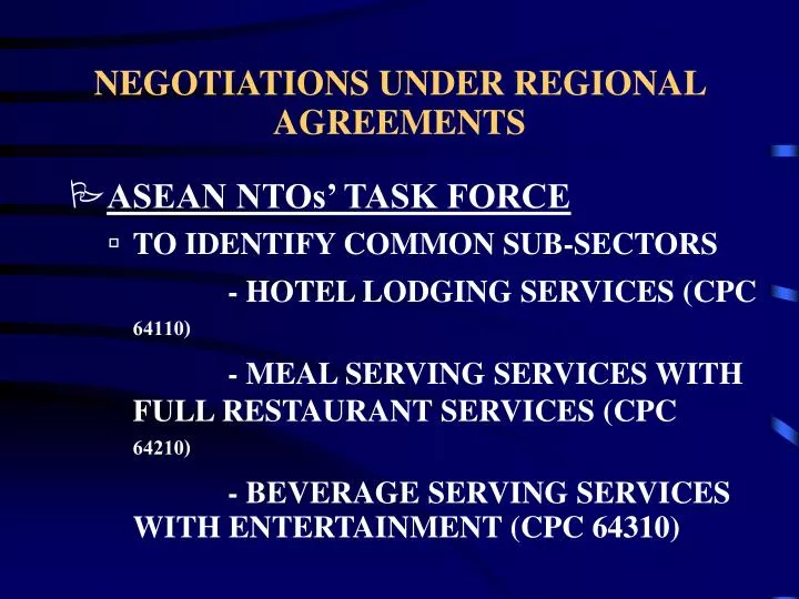 negotiations under regional agreements