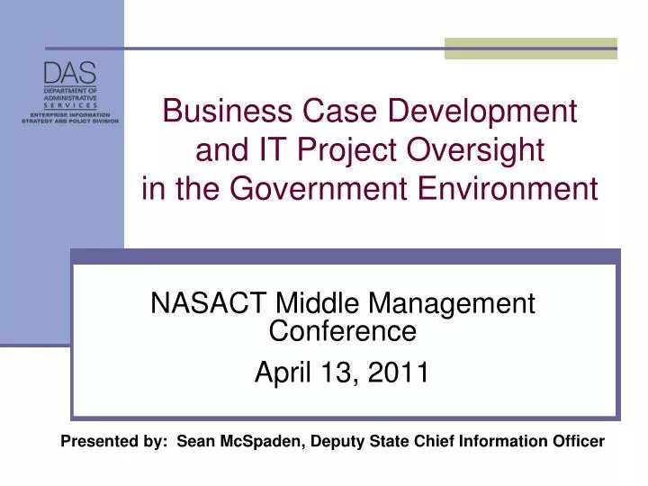 business case development and it project oversight in the government environment