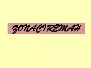 zonaciremah