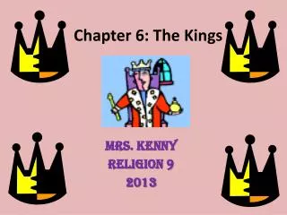 Chapter 6: The Kings