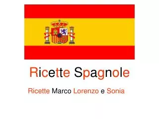 r i c e t t e s p a g n o l e