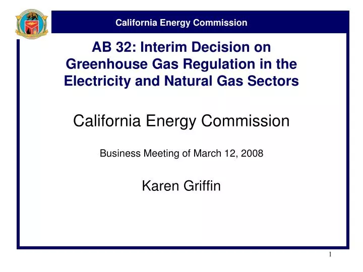 ab 32 interim decision on greenhouse gas regulation in the electricity and natural gas sectors