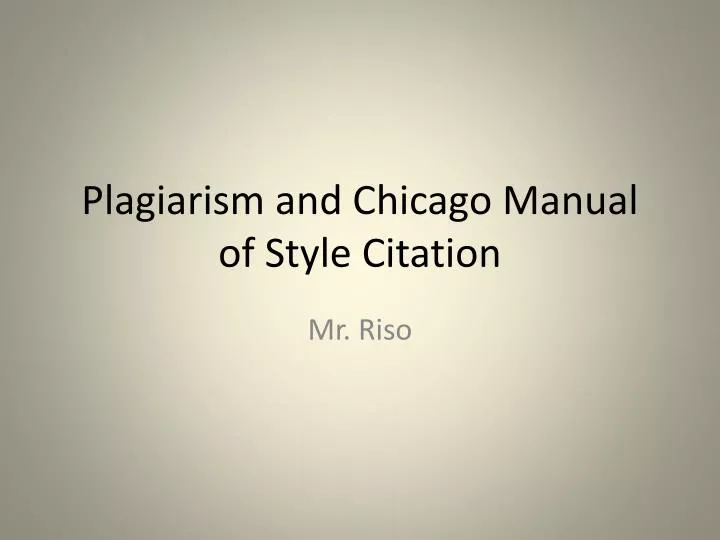 plagiarism and chicago manual of style citation