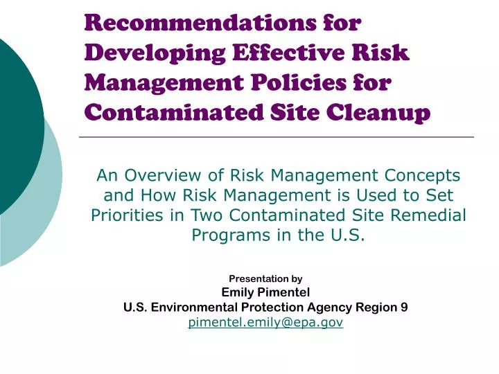 recommendations for developing effective risk management policies for contaminated site cleanup