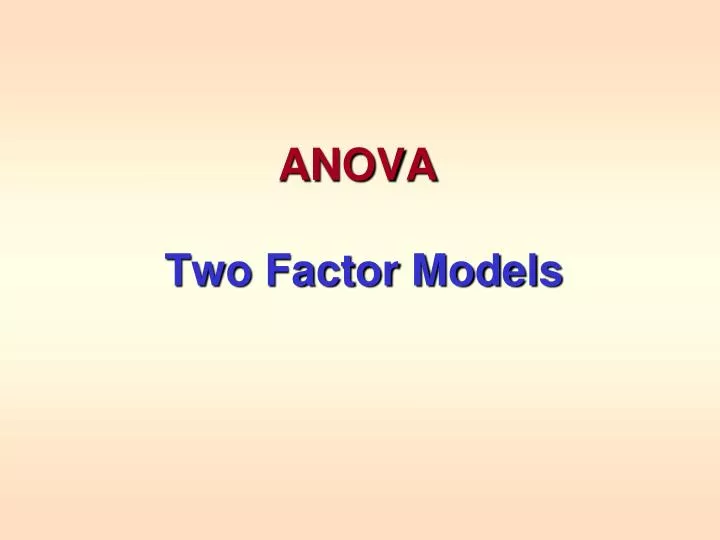 anova two factor models