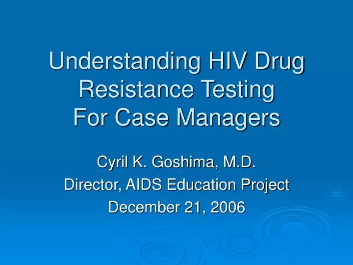 understanding hiv drug resistance testing for case managers