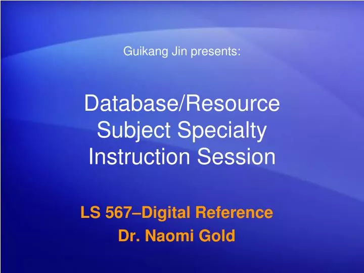 database resource subject specialty instruction session