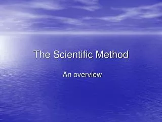 The Scientific Method