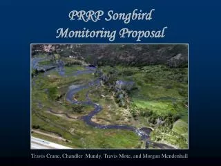 PRRP Songbird Monitoring Proposal