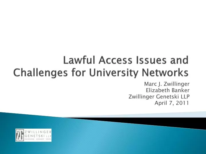 lawful access issues and challenges for university networks