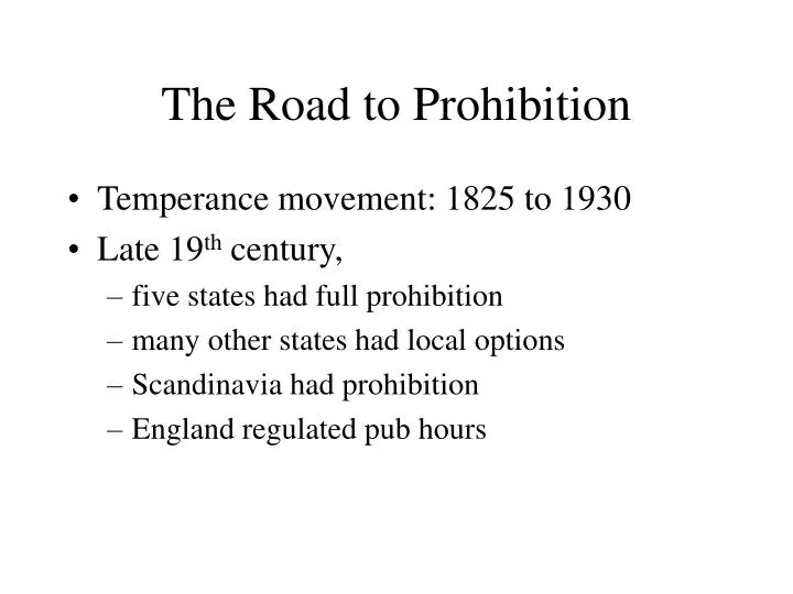 the road to prohibition