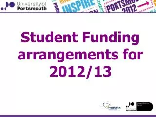 Student Funding arrangements for 2012/13