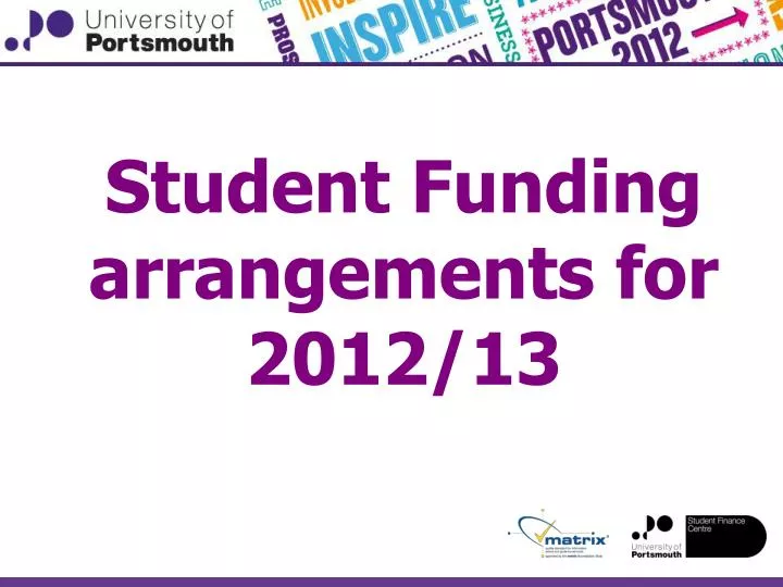 student funding arrangements for 2012 13