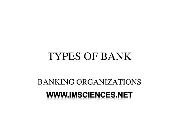 types of bank
