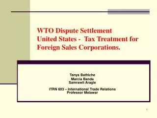 WTO Dispute Settlement United States - Tax Treatment for Foreign Sales Corporations.