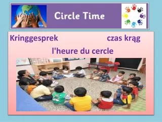 Kringgesprek czas kr?g l'heure du cercle