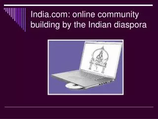 India: online community building by the Indian diaspora