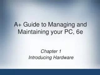 a guide to managing and maintaining your pc 6e