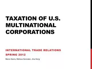 Taxation of U.S. Multinational Corporations