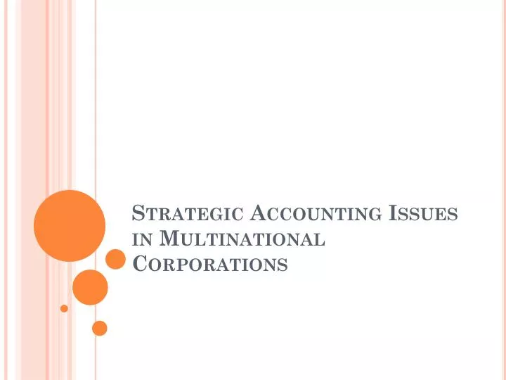 strategic accounting issues in multinational corporations