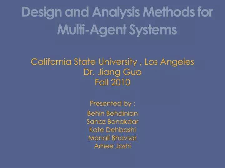design and analysis methods for multi agent systems