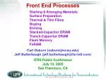 Front End Processes - slide 1