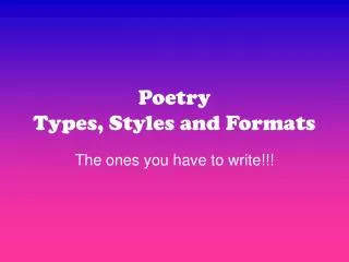 Poetry Types, Styles and Formats