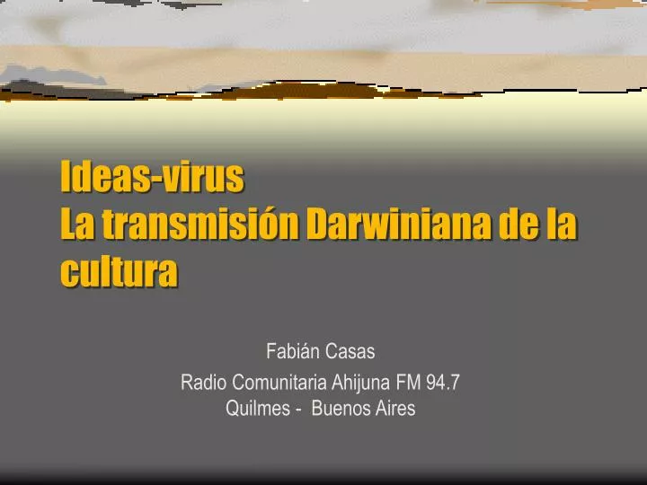 ideas virus la transmisi n darwiniana de la cultura