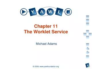 Chapter 11 The Worklet Service