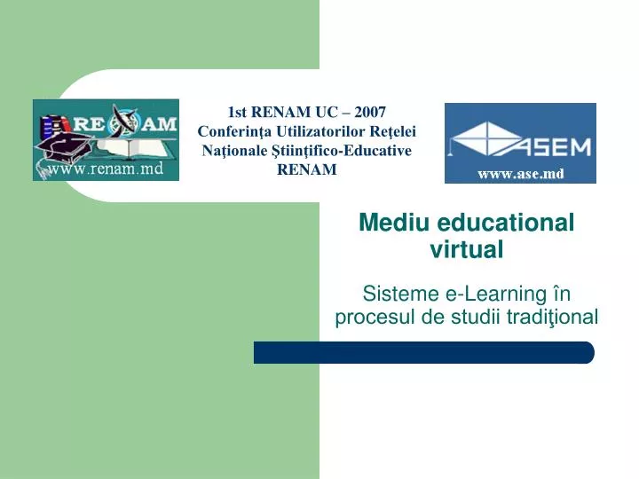 mediu educational virtual sisteme e learning n procesul de studii tradi ional