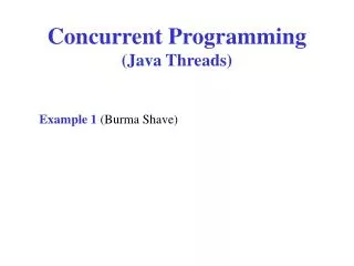 Concurrent Programming (Java Threads)