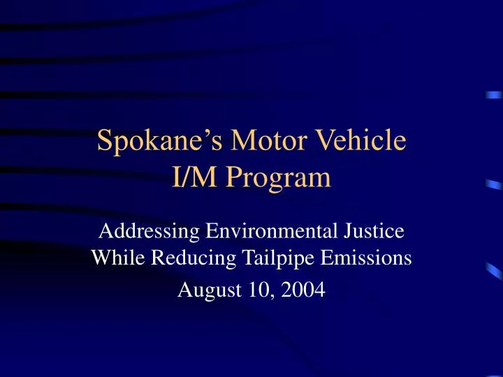 spokane s motor vehicle i m program