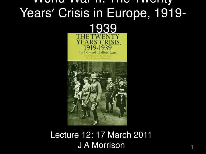 world war ii the twenty years crisis in europe 1919 1939