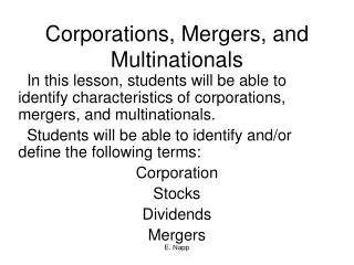 Corporations, Mergers, and Multinationals