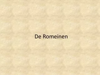 de romeinen